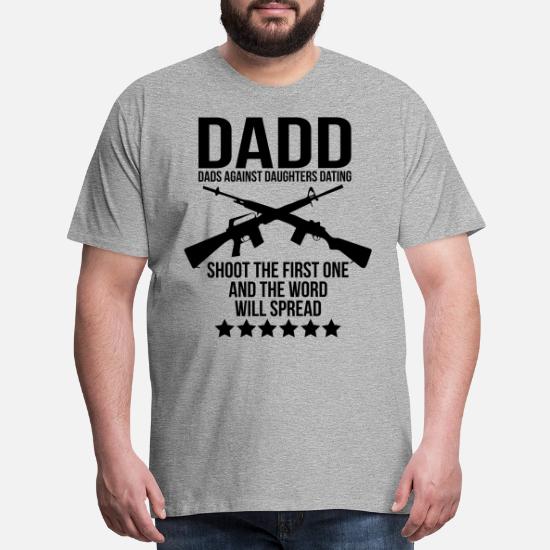 DADD (Dads Against Daughters Dating 